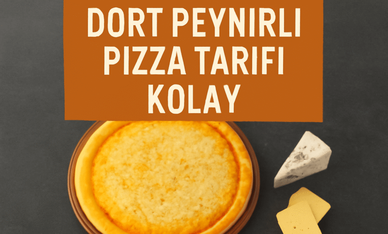 Dört Peynirli Pizza Tarifi kolay