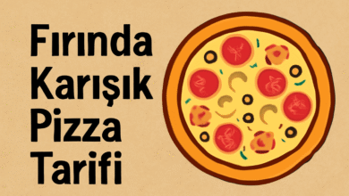 Fırında Karışık Pizza Tarifi