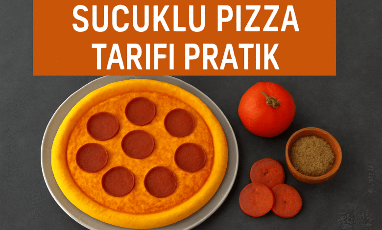 Sucuklu Pizza Tarifi Pratik